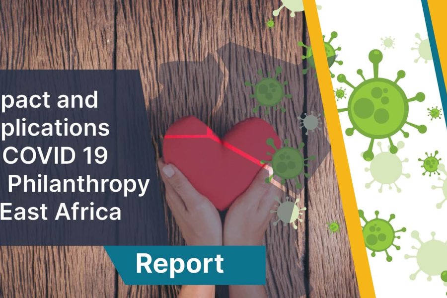 Impact and Implications of COVID-19 on Philanthropy Work in East Africa